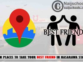 13 Fun Places to Take Your Best Friend in Nasarawa State