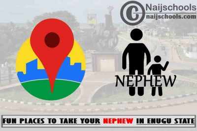 13 Fun Places to Take Your Nephew in Enugu State Nigeria