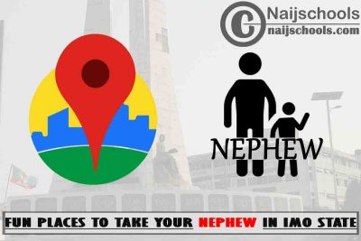13 Fun Places to Take Your Nephew in Imo State Nigeria