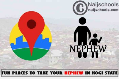 13 Fun Places to Take Your Nephew in Kogi State Nigeria