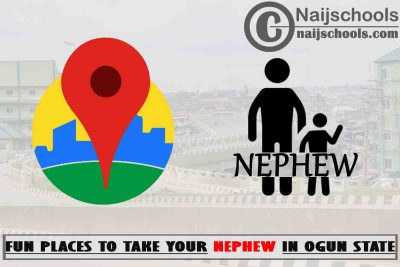 15 Fun Places to Take Your Nephew in Ogun State Nigeria