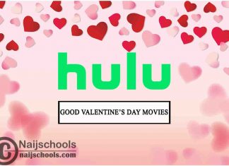 Watch Hulu Valentines's Day Movies; 15 Options