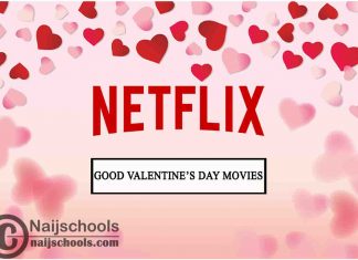 Watch Netflix Valentines's Day Movies; 15 Options