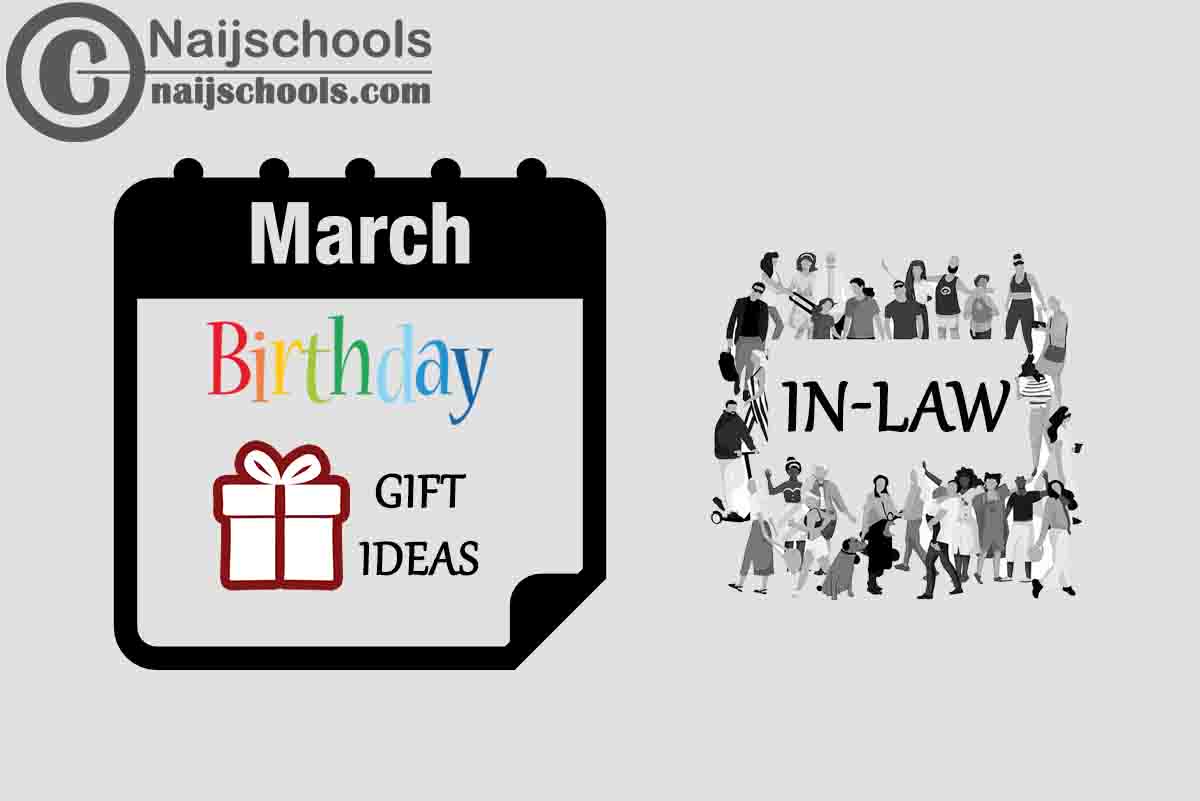 54 March Birthday Gifts to Buy For Your In-Law 2024