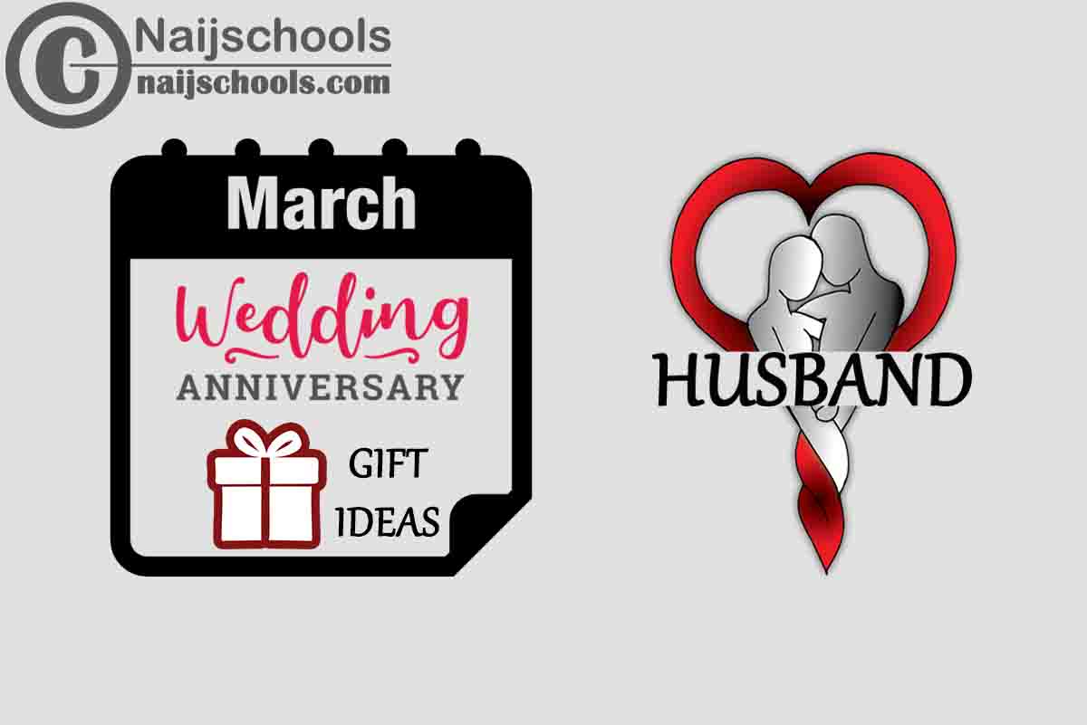 Buy Your Husband these March Wedding Anniversary Gifts in 2024
