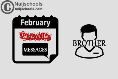15 Valentine's Day Messages to Send Your Brother 2023