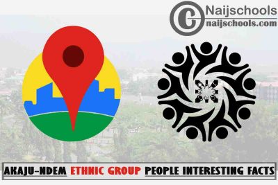13 Interesting Facts About the People of Akaju-Ndem Ethnic Group