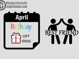 18 April Birthday Gifts to Buy for Your Best Friend 2023