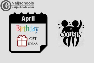 18 April Birthday Gifts to Buy for Your Cousin 2023