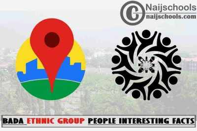 13 Interesting Facts About the People of Bada Ethnic Group