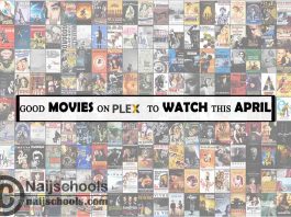Watch Good Plex April Movies; 15 Options