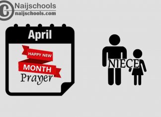 13 Happy New Month Prayer for Your Niece in April 2023