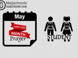 15 Happy New Month Prayer for Your Student in May 2023