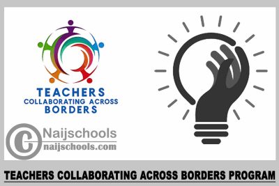 Teachers Collaborating Across Borders Program 2023