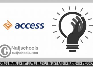 Access Bank Entry Level Recruitment and Internship Program 2023
