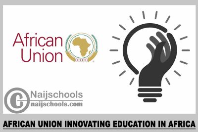 African Union Innovating Education in Africa 2023