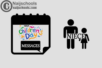 15 Happy Children’s Day Message for Your Niece this 2023