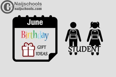 18 June Birthday Gifts to Buy for Your Student 2023