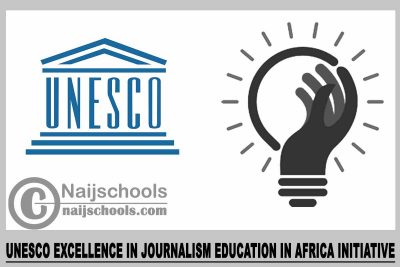 UNESCO Excellence in Journalism Education in Africa Initiative 2023