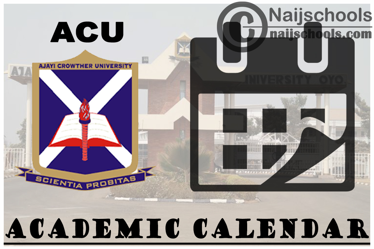 ACU Academic Calendar For 2023 24 Session 1st 2nd Semester NAIJSCHOOLS