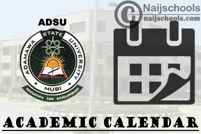 ADSU Academic Calendar 2023/24 Session 1st/2nd Semester