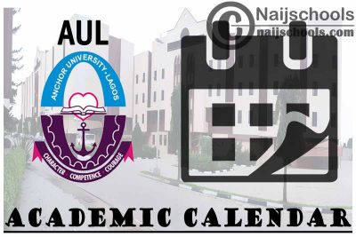AUL Academic Calendar 2023/24 Session 1st/2nd Semester
