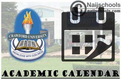 Crawford University Academic Calendar for 2023/24 Session