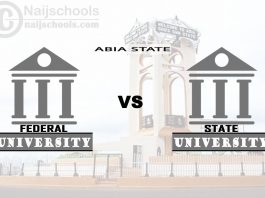 Abia Federal vs State University; Which is Better? Check!