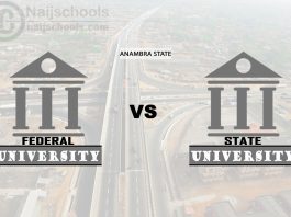 Anambra Federal vs State University; Which is Better? Check!