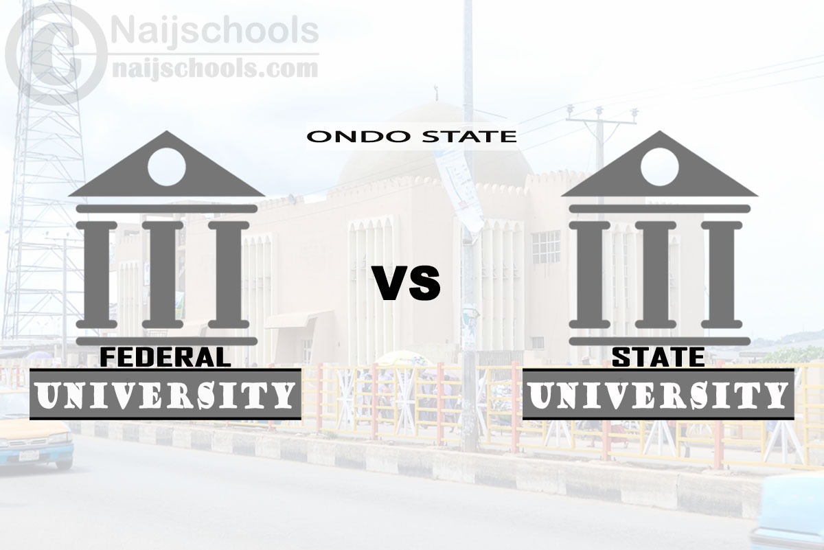Ondo Federal vs State University; Which is Better? Check!