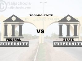 Taraba Federal vs State University; Which is Better? Check!
