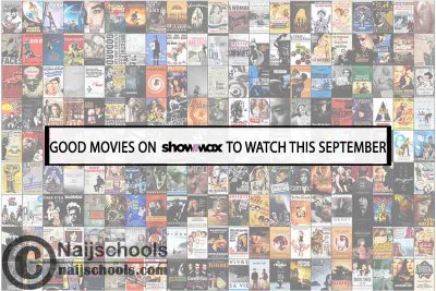 15 Good Movies on Showmax to Watch this September