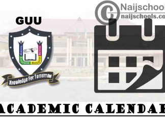 GUU Academic Calendar 2023/24 Session 1st/2nd Semester