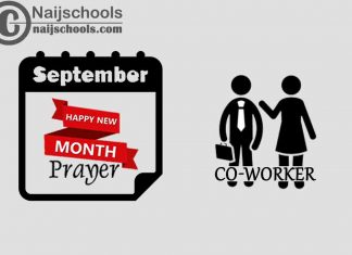 18 Happy New Month Prayer for Your Co-Worker in September 2023