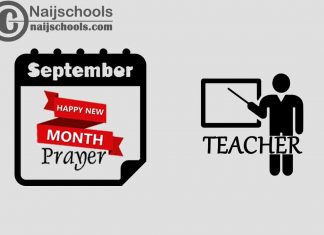 18 Happy New Month Prayer for Your Teacher in September 2023