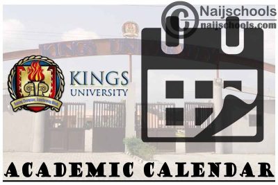 Kings University Academic Calendar for 2023/2024 Session