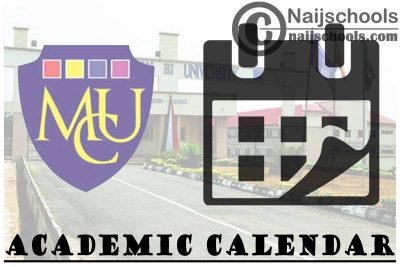MCU Academic Calendar for 2023/24 Session 1st/2nd semester