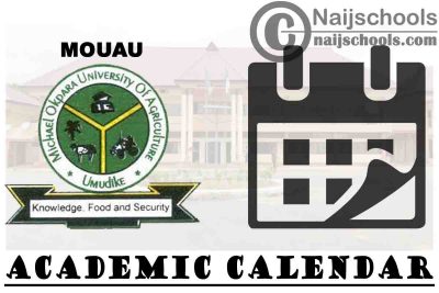 MOUAU Academic Calendar 2023/24 Session 1st/2nd Semester