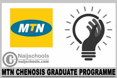 MTN Chenosis Graduate Programme