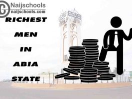 Richest Men in Abia State Nigeria this Year; Top 13