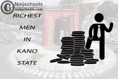 Top 13 Richest Men in Kano State Nigeria 2023/2024