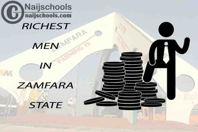 Top 13 Richest Men in Zamfara State Nigeria 2023/2024