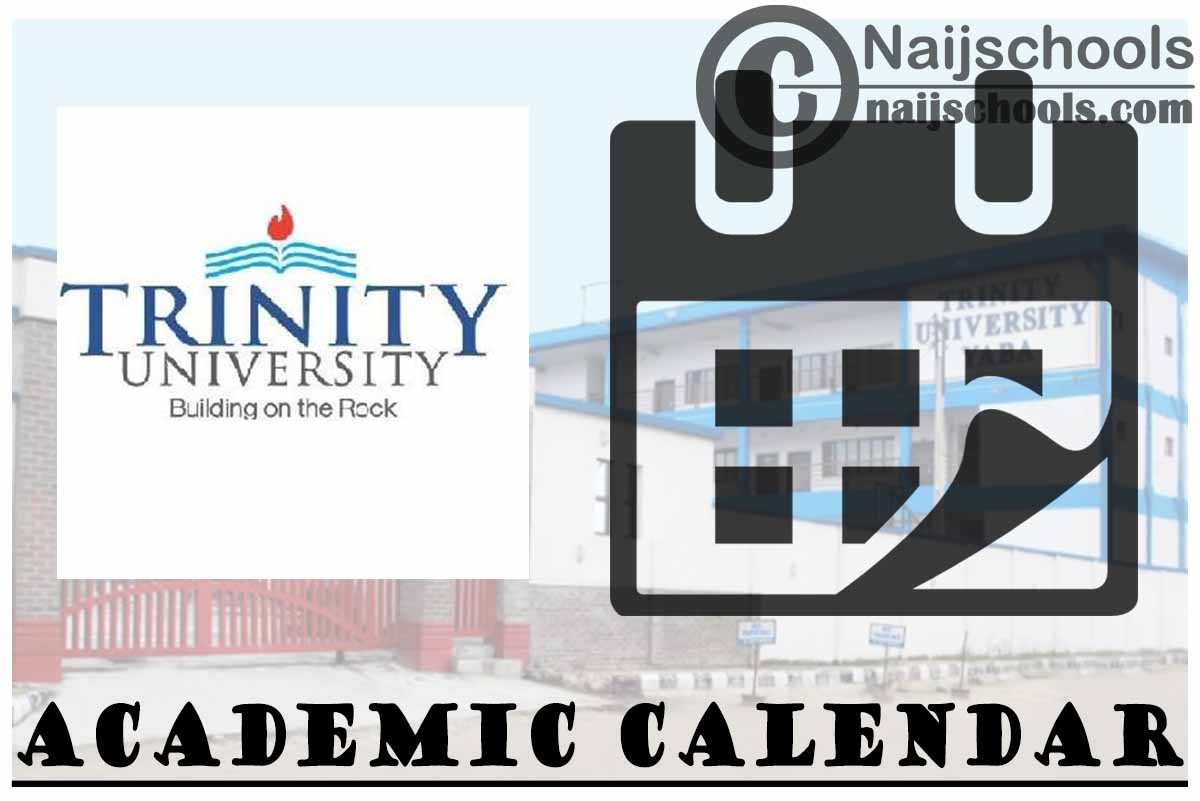 trinity-university-academic-calendar-for-2023-2024-naijschools