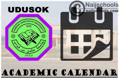 UDUSOK Academic Calendar 2023/24 Session 1st&2nd Semester