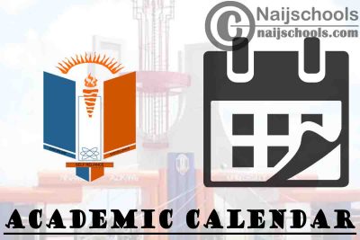 UNIZIK Academic Calendar 2023/24 Session 1st/2nd Semester