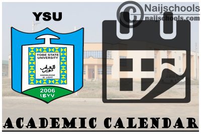 YSU Academic Calendar for 2023/24 Session 1st/2nd Semester