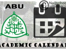 ABU Academic Calendar 2023/24 Session 1st/2nd Semester