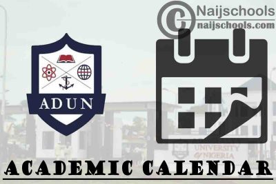 ADUN Academic Calendar for 2023/2024 Session