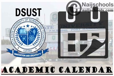 DSUST Academic Calendar 2023/24 Session 1st/2nd Semester 
