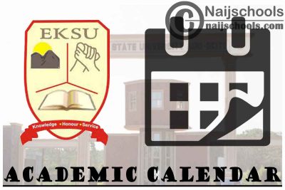 EKSU Academic Calendar 2023/24 Session 1st/2nd Semester